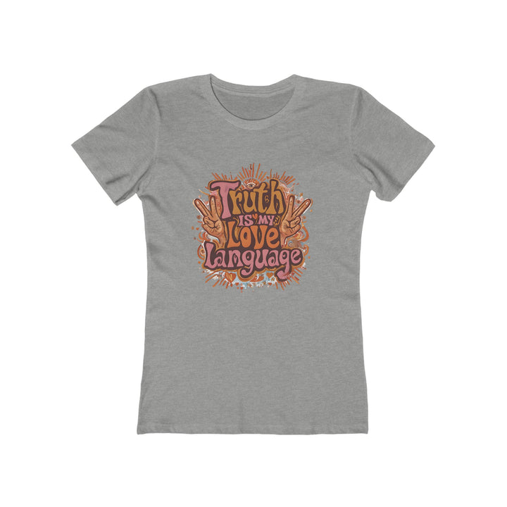 Truth Is My Love Language T-Shirt | Retro Peace Activist Graphic Tee