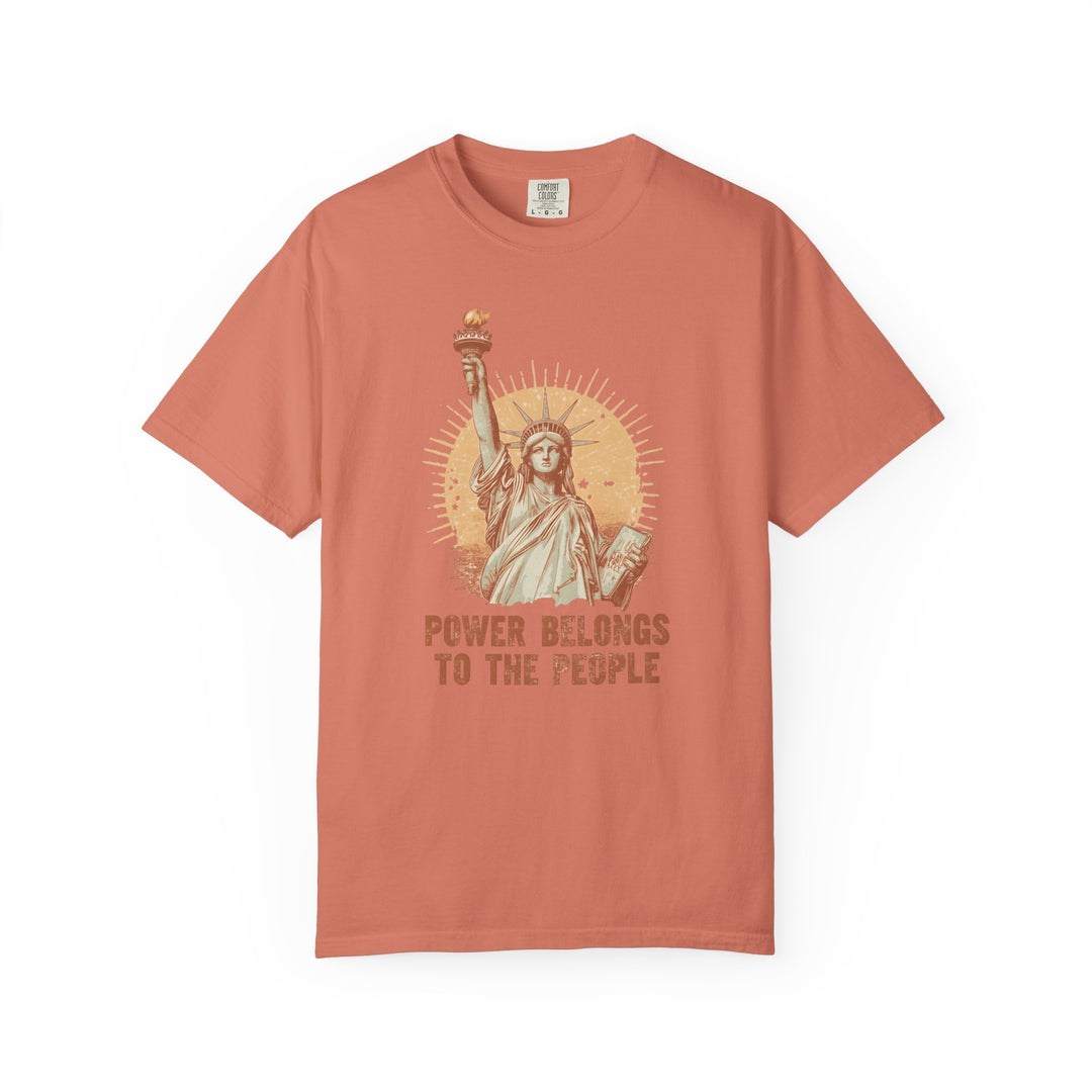 Power Belongs to the People T-Shirt Vintage Statue of Liberty Protest Tee- Ten & Timber