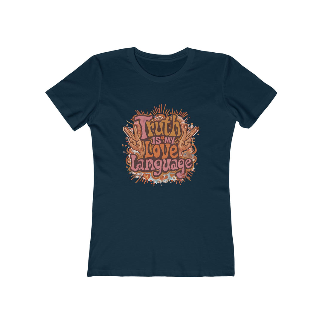 Truth Is My Love Language T-Shirt | Retro Peace Activist Graphic Tee