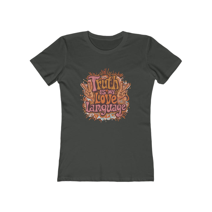 Truth Is My Love Language T-Shirt | Retro Peace Activist Graphic Tee