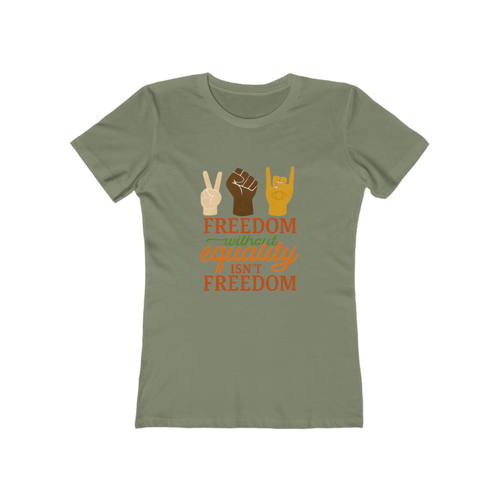 Freedom Without Equality T-Shirt | Activist Human Rights Justice Graphic Tee- Ten & Timber