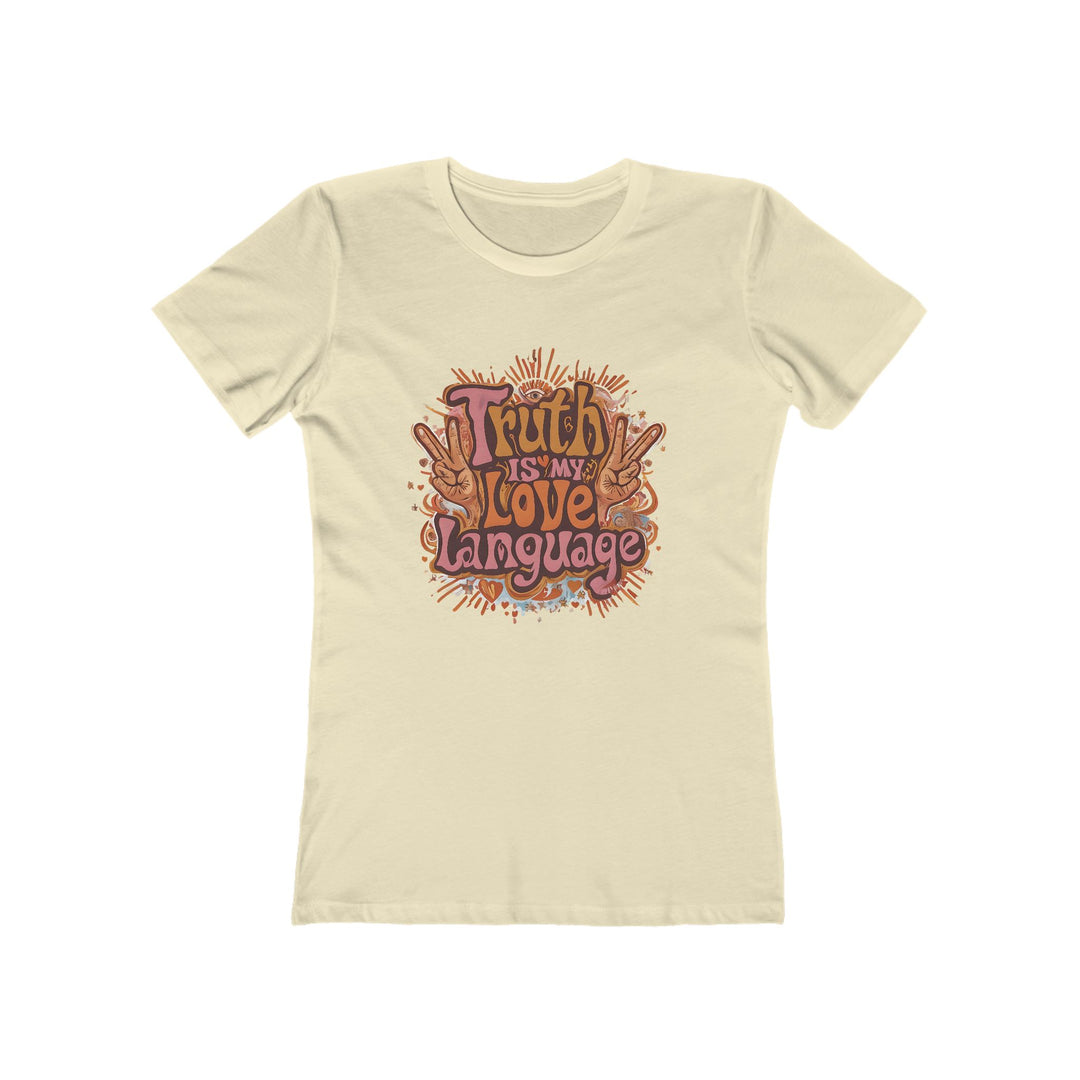 Truth Is My Love Language T-Shirt | Retro Peace Activist Graphic Tee- Ten & Timber