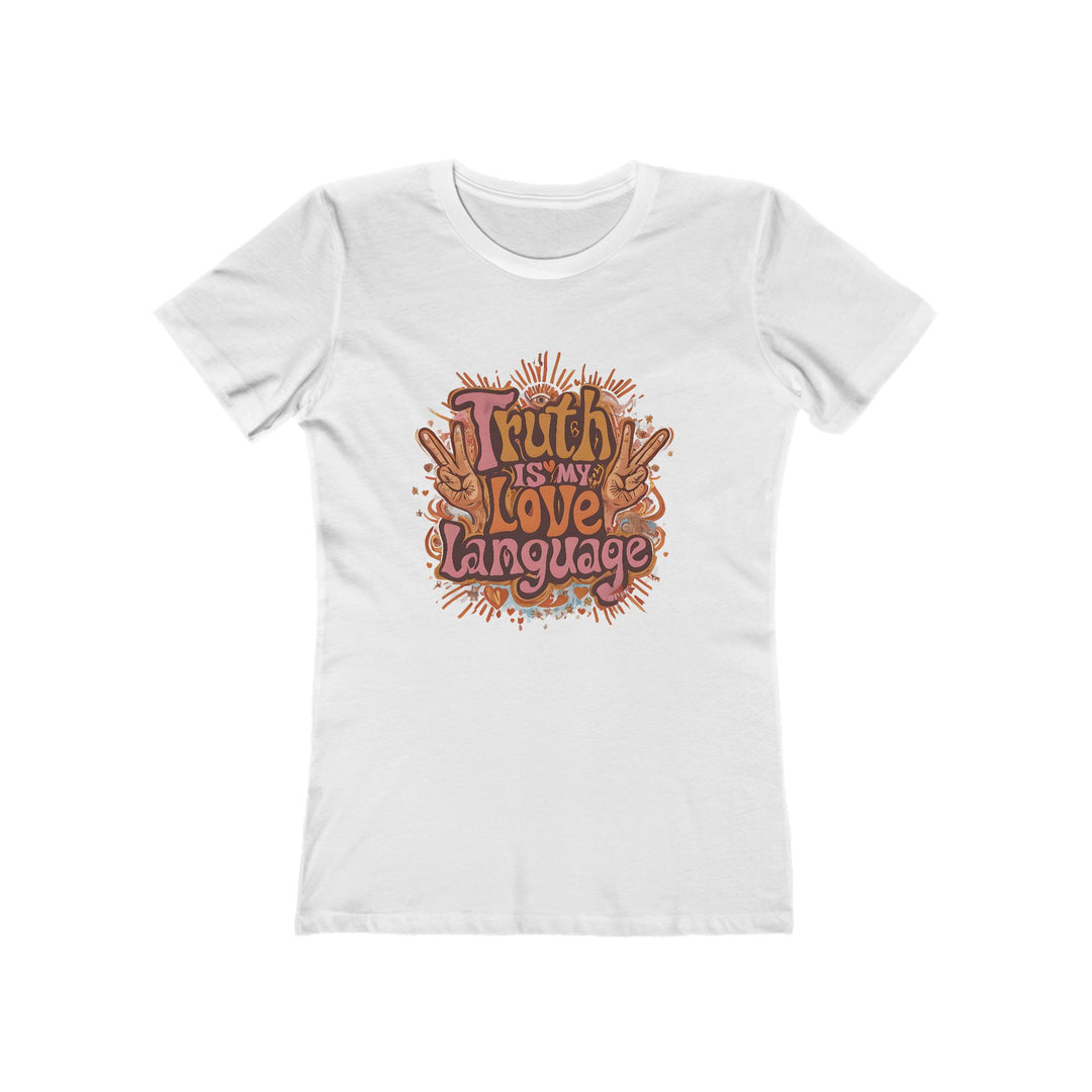 Truth Is My Love Language T-Shirt | Retro Peace Activist Graphic Tee- Ten & Timber
