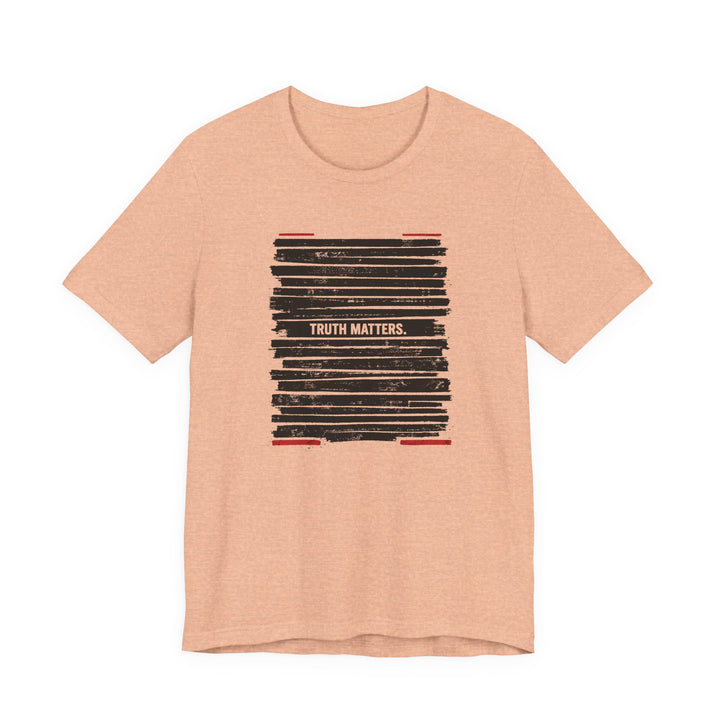 Truth Matters Shirt – Anti-Censorship Statement Tee