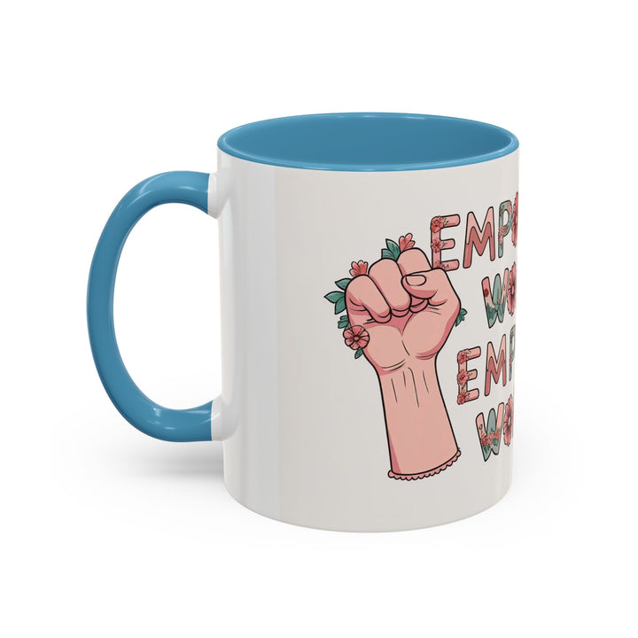 Empowered Women Coffee Mug, Inspirational Mug, Feminist Gift, Coffee Cup, Women's Day, Motivational Drinkware- Ten & Timber