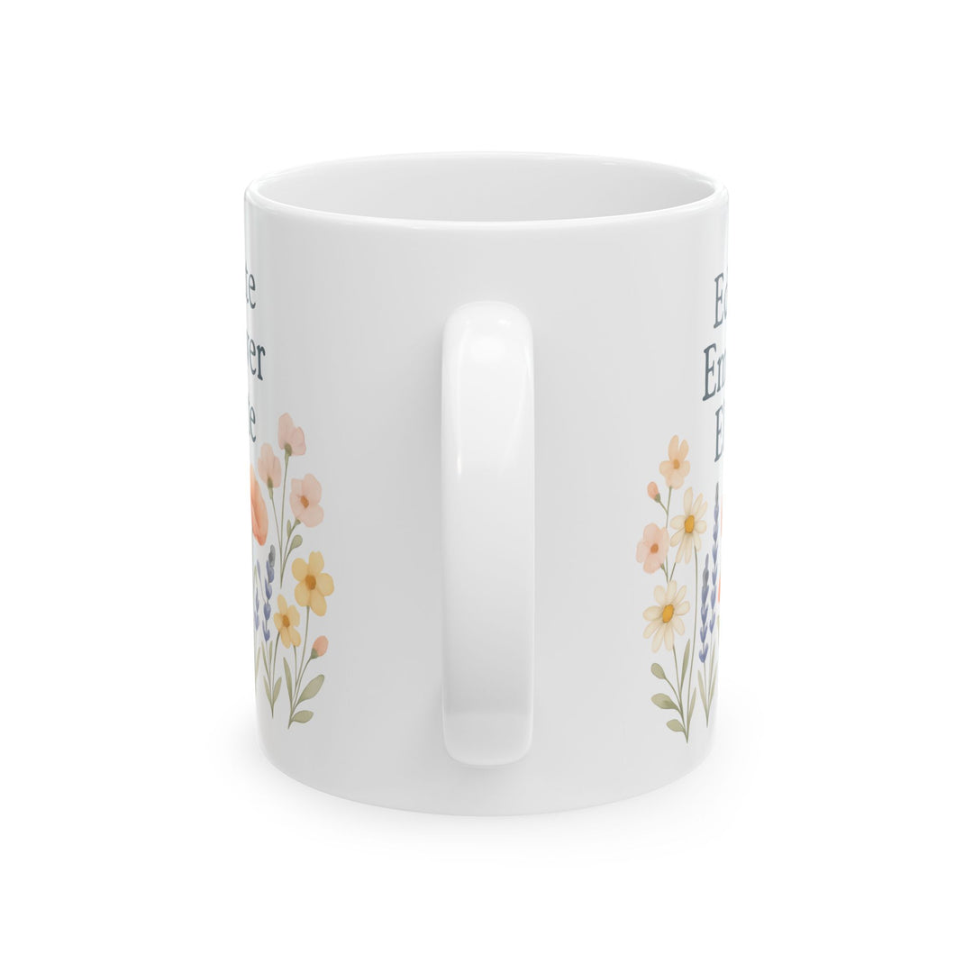 Educate Empower Elevate Mug | Inspirational Floral Coffee & Tea Cup Gift