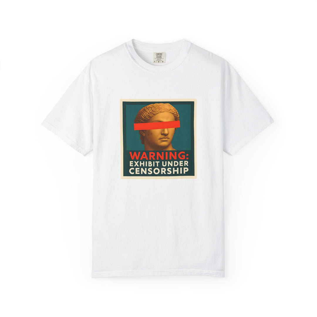 Exhibit Under Censorship T-Shirt | Bold Activist Graphic Tee- Ten & Timber