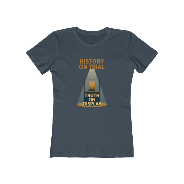 History On Trial T-Shirt | Truth On Display Activist Graphic Statement Tee- Ten & Timber