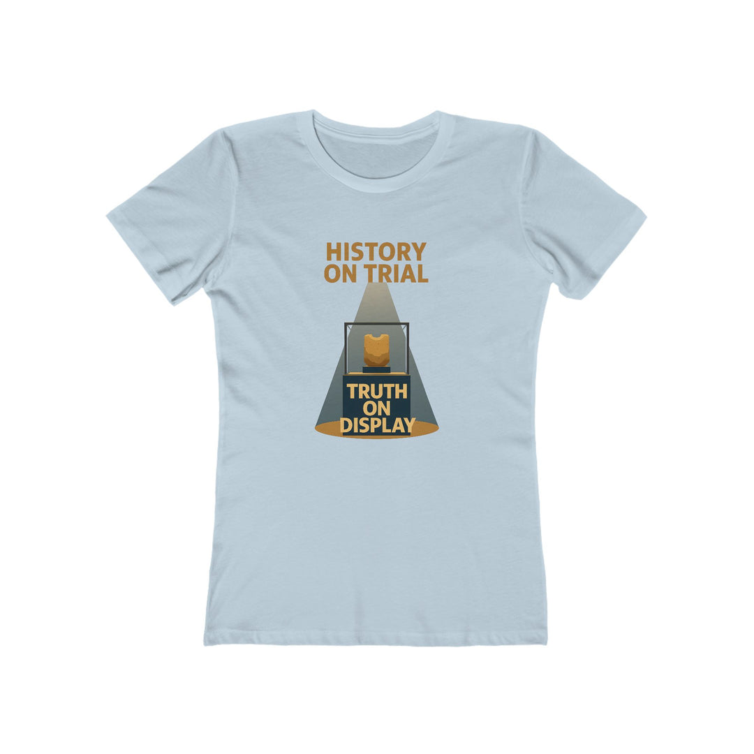 History On Trial T-Shirt | Truth On Display Activist Graphic Statement Tee- Ten & Timber