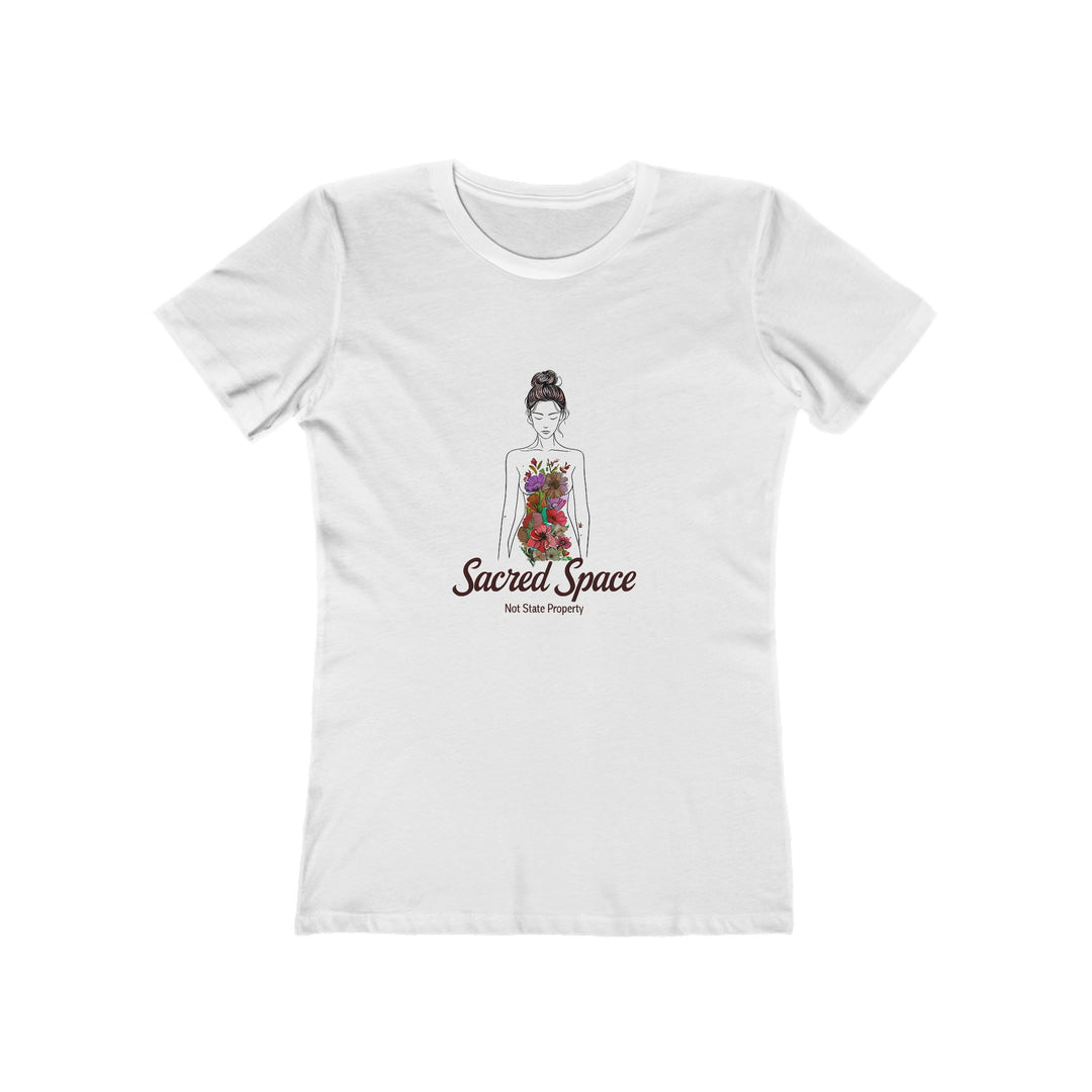 Sacred Space Not State Property T-Shirt | Feminist Body Autonomy Tee- Ten & Timber