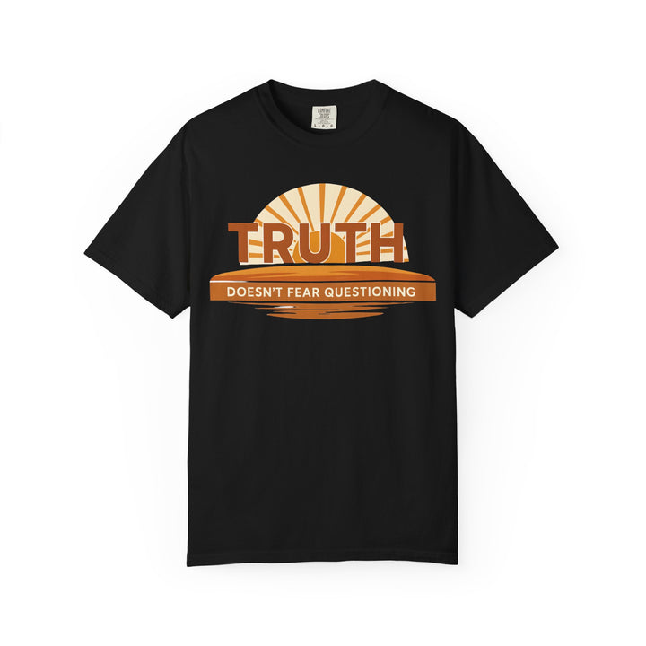 Sunrise Truth Unisex T-Shirt, Casual Wear, Inspirational Gift, Statement Tee, Comfortable Everyday Shirt- Ten & Timber