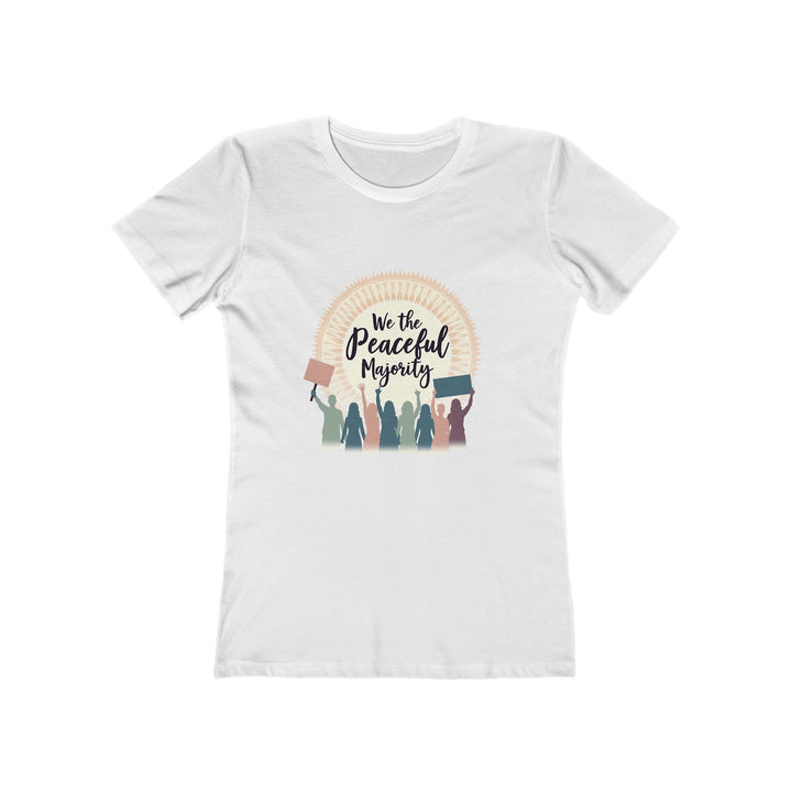 We the Peaceful Majority T-Shirt | Unity Protest Equality Activist Graphic Tee- Ten & Timber