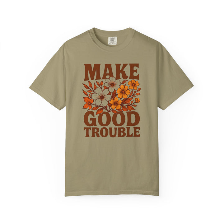 Make Good Trouble Retro Floral T-Shirt – Activist Graphic Tee- Ten & Timber