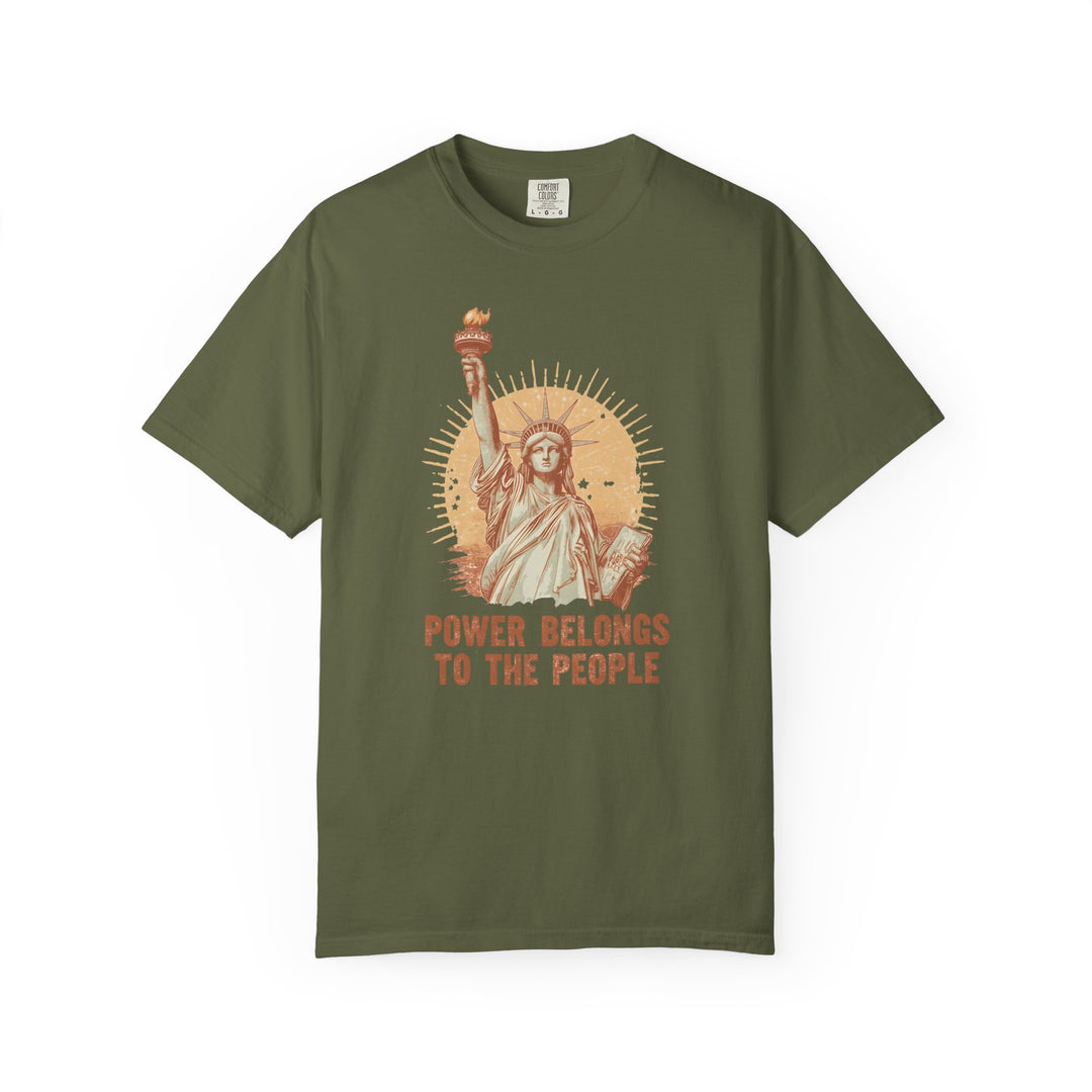 Power Belongs to the People T-Shirt Vintage Statue of Liberty Protest Tee- Ten & Timber