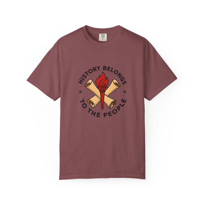 History Belongs to the People Graphic T-Shirt Protest & Activist Tee- Ten & Timber