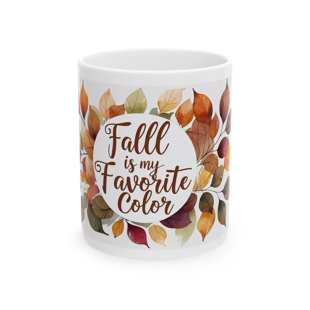 Fall Is My Favorite Color Mug Autumn Leaves Coffee Cup Cozy Fall Vibes Mug Thanksgiving Gift for Pumpkin Spice Lovers- Ten & Timber