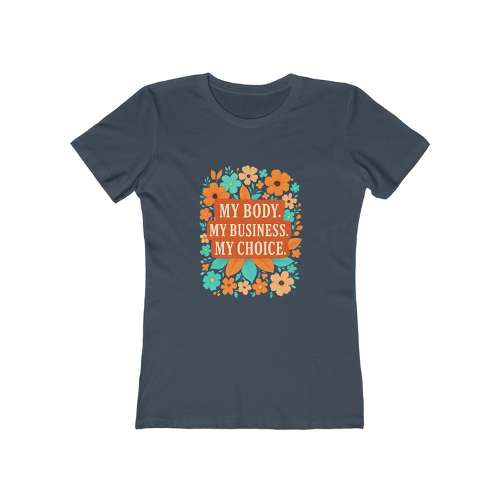 My Body My Choice T-Shirt | Feminist Pro-Choice Rights Tee