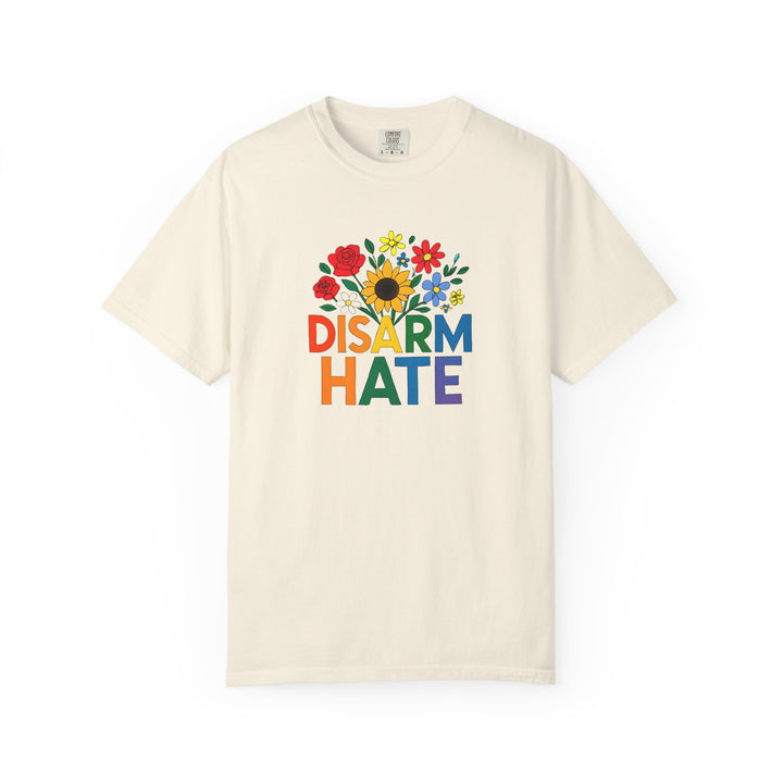 Disarm Hate Unisex T-Shirt – Pride Equality Graphic Tee, Activist Social Justice Shirt- Ten & Timber