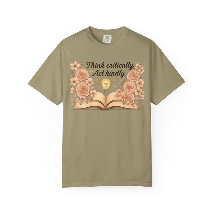 Think Critically Act Kindly TShirt Floral Book Graphic Tee Kindness Shirt Critical Thinking Unisex Shirt Teacher Gift Soft Feminist Tee