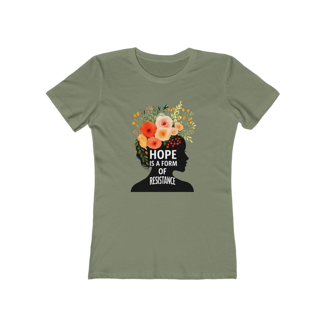 Hope Is a Form of Resistance T-Shirt | Feminist Floral Graphic Quote Tee- Ten & Timber