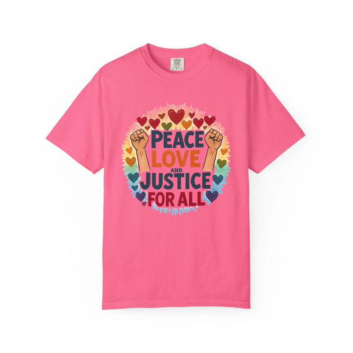 Peace Love and Justice for All TShirt  Social Justice Shirt Equality Activist Tee Pride-Inspired Protest Shirt Unisex Statement Graphic Tee