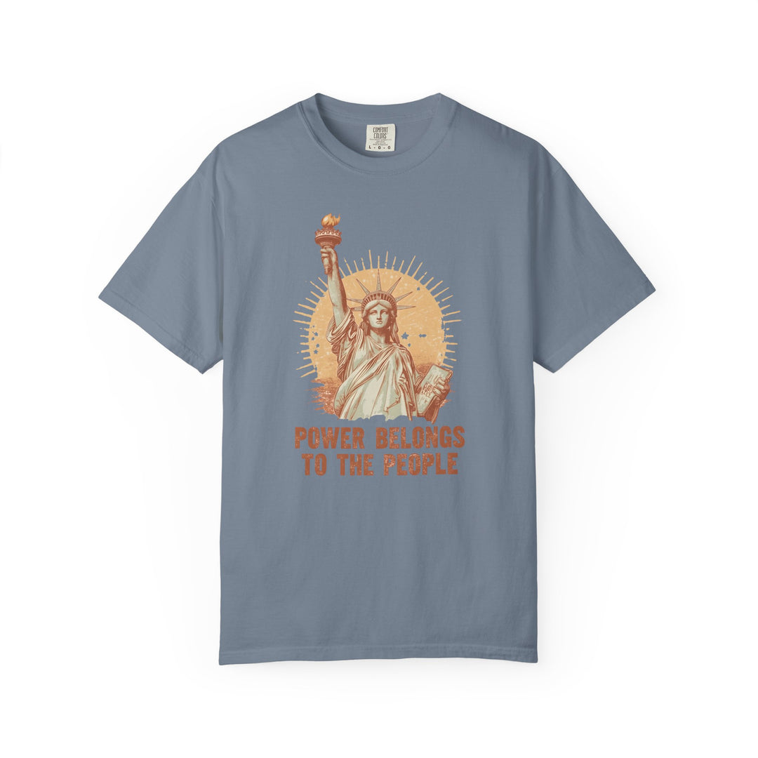 Power Belongs to the People T-Shirt Vintage Statue of Liberty Protest Tee- Ten & Timber