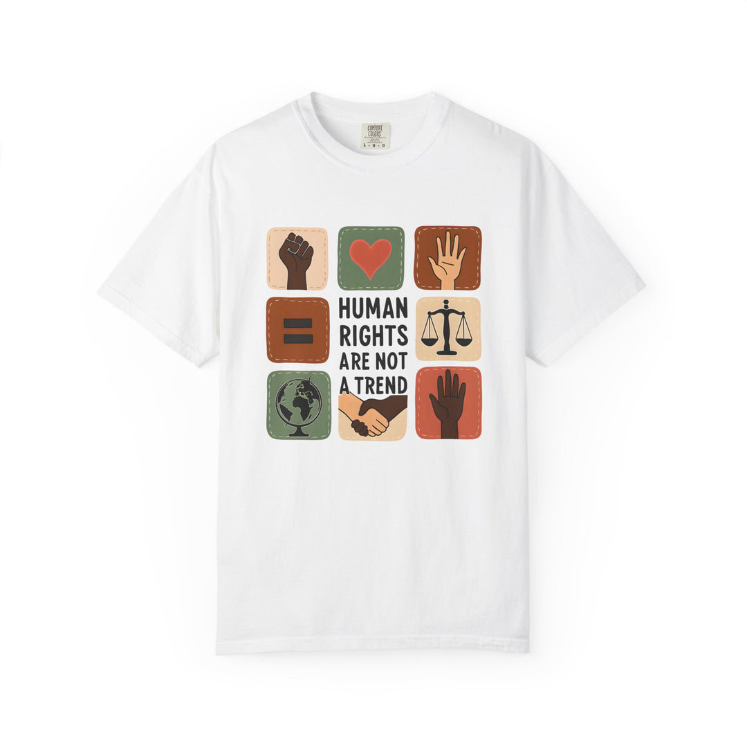 Human Rights Are Not a Trend TShirt Social Justice Graphic Tee Equality Activist Shirt ProHuman Rights Unisex Top- Ten & Timber