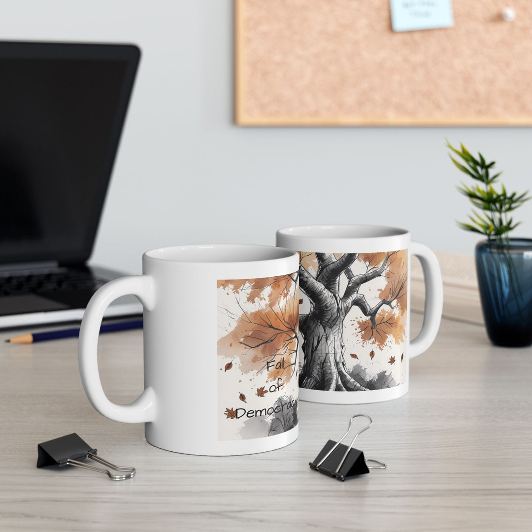 Fall of Democracy Mug Political Satire Coffee Cup, U.S. Capitol Autumn Protest Design, Democracy Awareness Gift- Ten & Timber