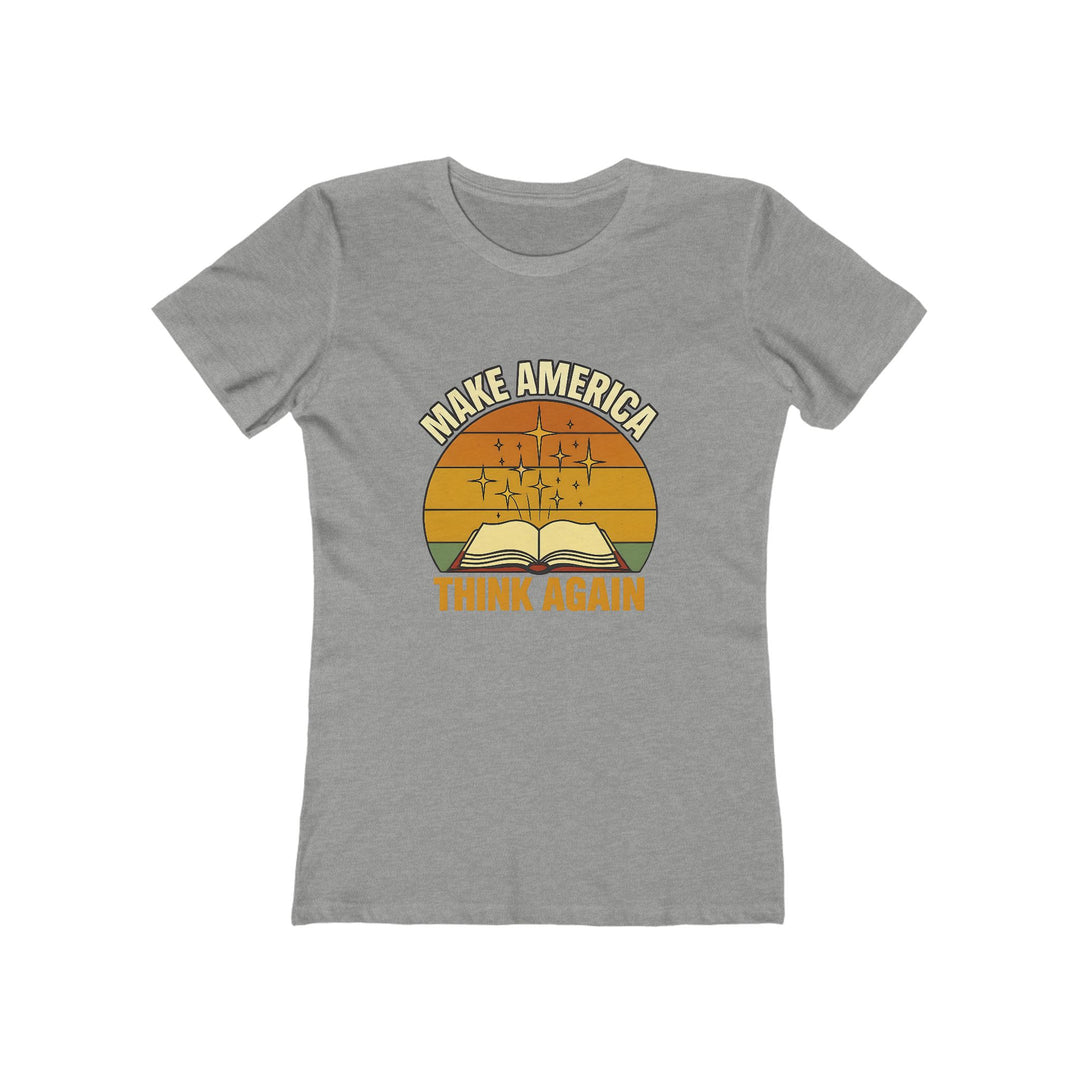 Make America Think Again T-Shirt | Retro Book Graphic Motivational Tee- Ten & Timber
