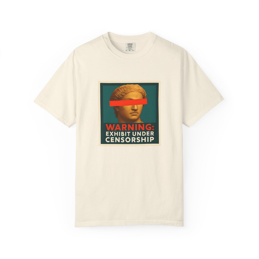 Exhibit Under Censorship T-Shirt | Bold Activist Graphic Tee- Ten & Timber