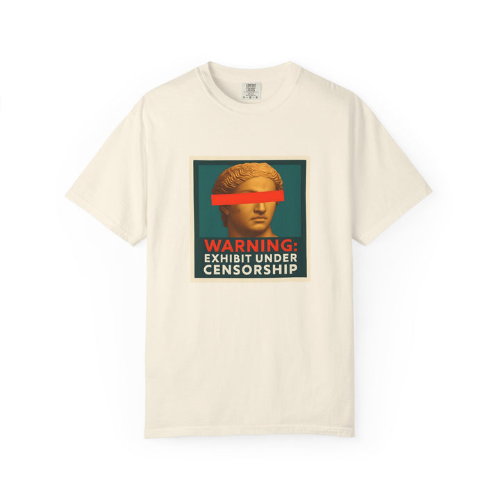 Exhibit Under Censorship T-Shirt | Bold Activist Graphic Tee- Ten & Timber