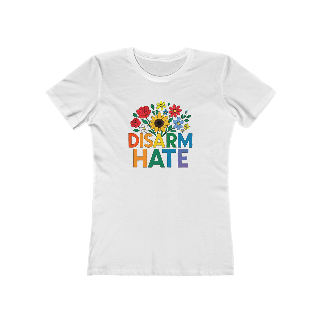 Disarm Hate Women’s T-Shirt – Pride Equality Graphic Tee, Feminist Activist Apparel- Ten & Timber