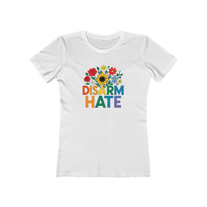 Disarm Hate Women’s T-Shirt – Pride Equality Graphic Tee, Feminist Activist Apparel- Ten & Timber