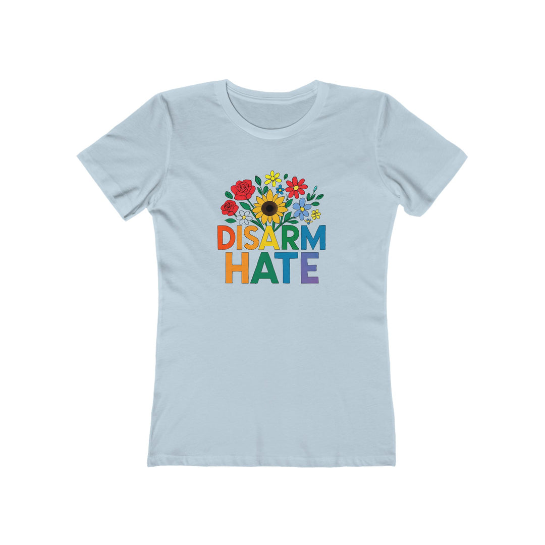 Disarm Hate Women’s T-Shirt – Pride Equality Graphic Tee, Feminist Activist Apparel- Ten & Timber