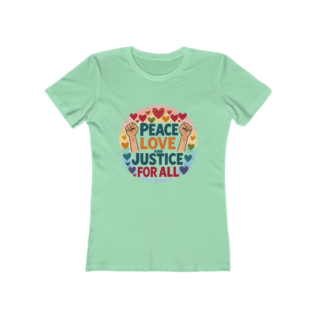 Peace Love and Justice for All T-Shirt | Rainbow Equality Activist Tee